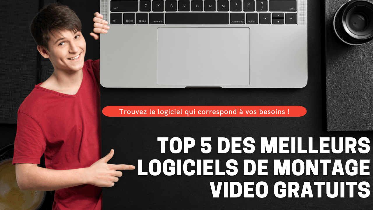 Meilleur logiciel de montage vidéo pour mac et Pc en 2023