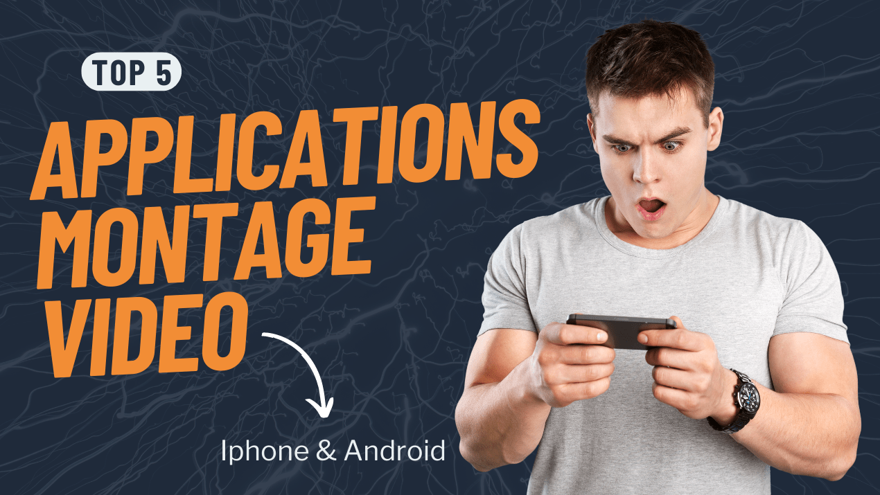Top 5 applications montage vidéo